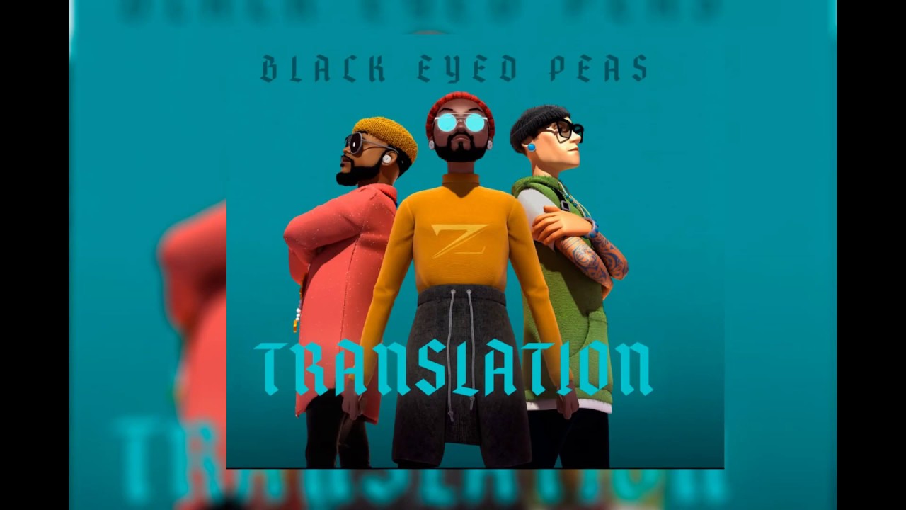 Black Eyed Peas lanza ‘Translation’, un álbum lleno de esencia latina
